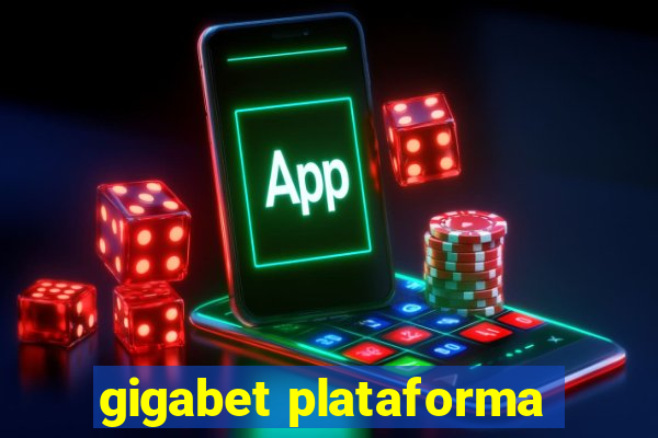 gigabet plataforma